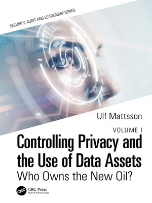 cover image of Controlling Privacy and the Use of Data Assets--Volume 1
